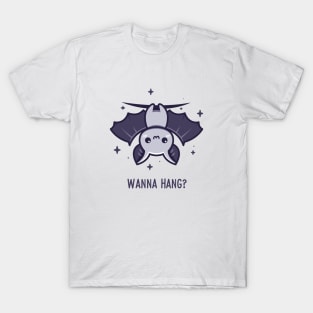 Wanna Hang! T-Shirt